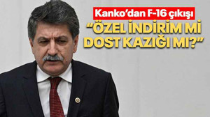 Kanko’dan F-16 çıkışı “Özel indirim mi dost kazığı mı?”